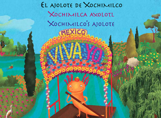 Libro El ajolote de Xochimilco